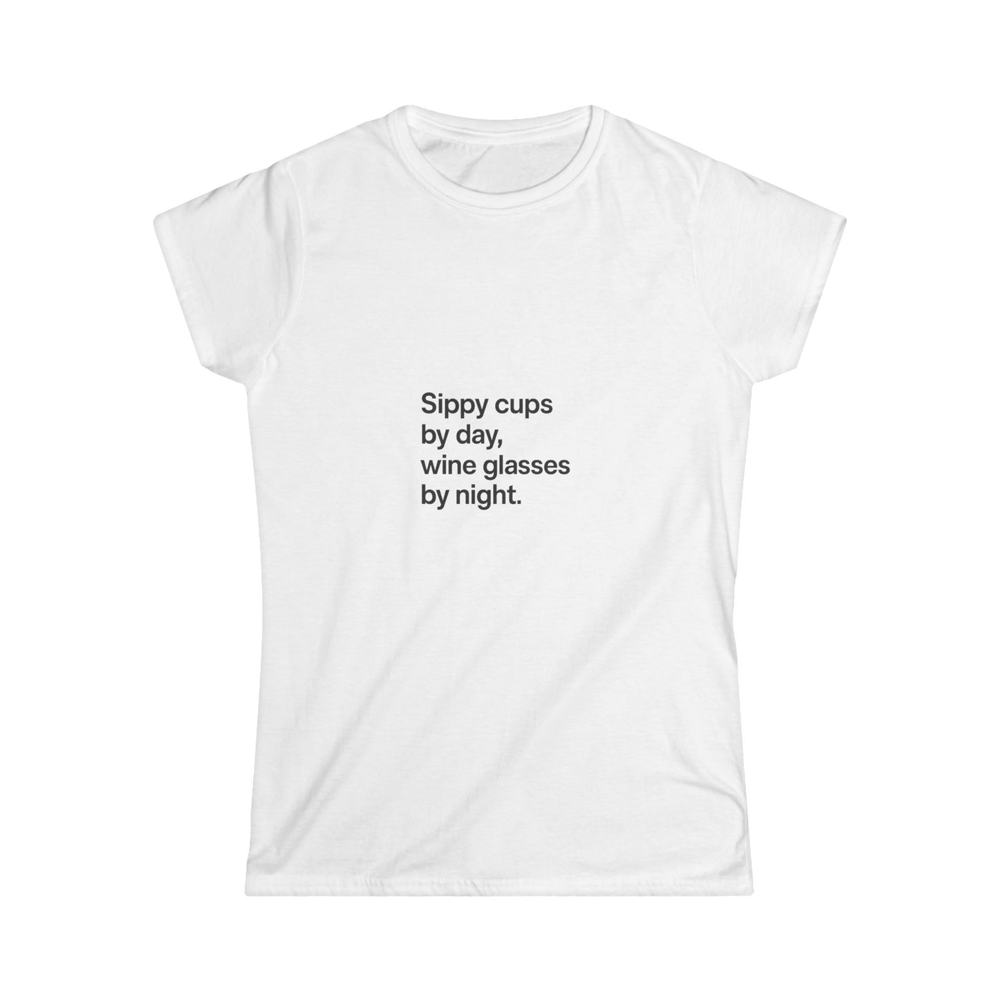 Women's Tee - Funny Mom Quote 'Sippy Cups By Day, Wine Glasses By Night'